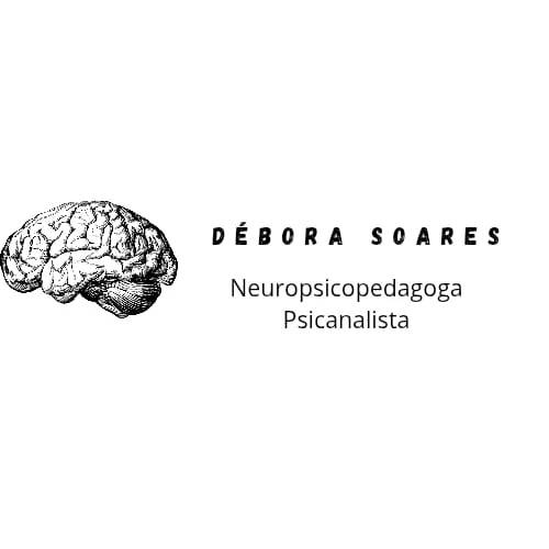 Débora Soares — Neuropsicopedagoga e Psicanalista